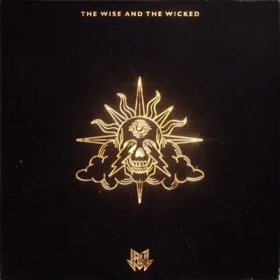 Listen to The Wise and the Wicked by Jauz