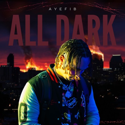 All Dark - Single