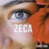 Zeca - Single