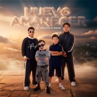 Nuevo Amanecer - Single - El Abelito & Picus