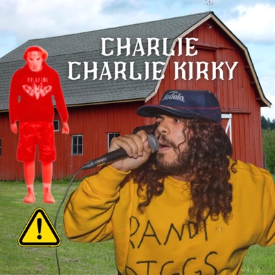 Charlie Charlie Kirky - Single