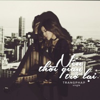 Nếu Thời Gian Trở Lại - Single - Trang Pháp