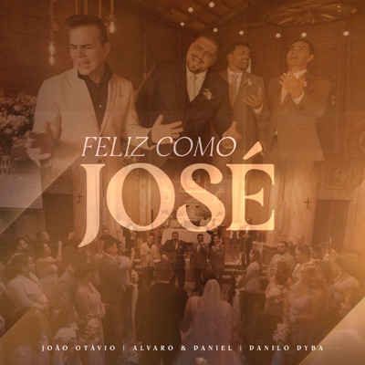 Feliz Como José - Single