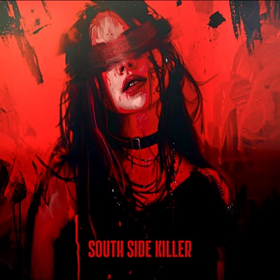 South Side Killer - Single