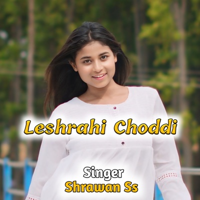 Leshrahi Choddi - Single
