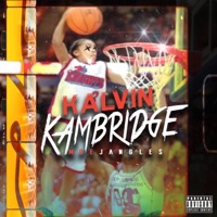 Kalvin Kambridge - Single - Moe Jangles