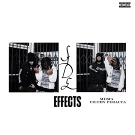SideEffects (feat. MDMA) Filthy Peralta