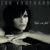 Eva Kaufmann - Wo steh'n wir
