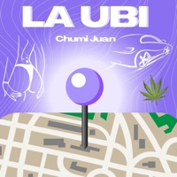 La Ubi - Single - Chumi Juan