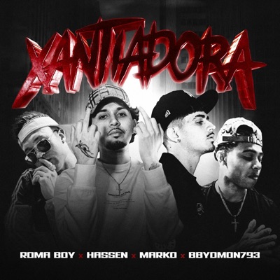 Xantiadora (feat. Hassen) - Single