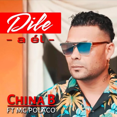 Dile A Él (feat. MC Polaco) - Single