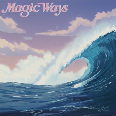 MAGIC WAYS 1984 (Cover) - Single