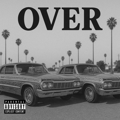 Over (feat. Cusick) - Single