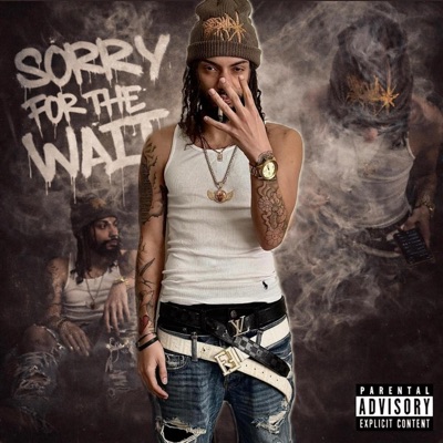 Sorry 4 The Wait - EP