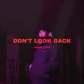 Don't Look Back