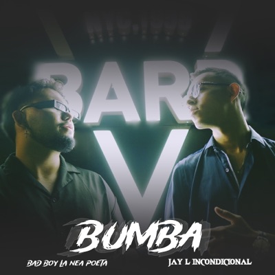 Bumba (feat. Bad Boy La Nea Poeta) - Single