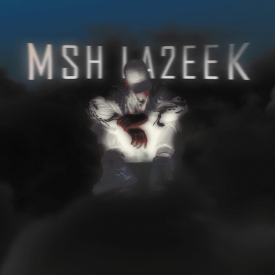 MSH LA2EEK  مش لاقيك (feat. TREBLESE7EN) - Single