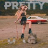 Pretty - Single