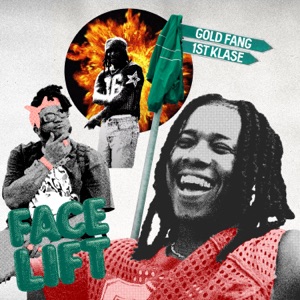 Facelift (feat. 1st Klase)