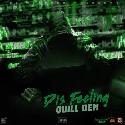 Listen to Dis Feeling - Single by Quill Dem