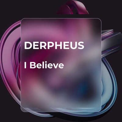I Believe - Single