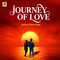 Journey Of Love - R.P. Patnaik, Bharath B J, G R Shankar, S. A. Rajkumar, Desi Mohan, RK Harish, Ashok Samrat, Ghouse Peer, Kaviraj, Hrudaya Shiva, Pramod Maravante, Ram Narayan, K. Kalyan, V Nagendra Prasad, Chethan Kumar, Siddu Kodipura, Vagish Channagiri & Nagarjun Sharma