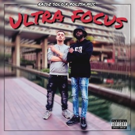 ft Polish Mic -Ultra Focus Raidz Solo