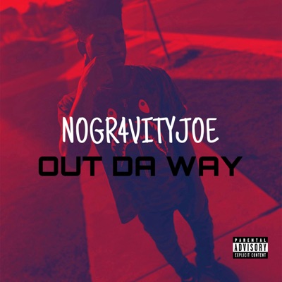 Out Da Way
