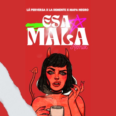 Esa Mala - Single