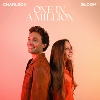 One in a Million - Single - Charleon & Bloom