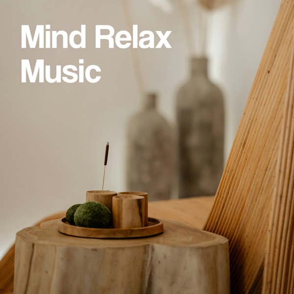 Mind Relax Music