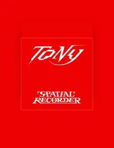 Listen to TONY, watch music videos, read bio, see tour dates & more!