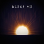 Bless Me - Single