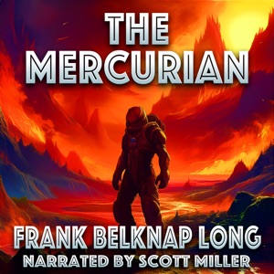 The Mercurian: A World of Fire, A Mind of Terror