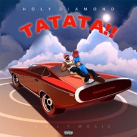 Tatata - Single - Holy Diamond