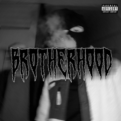 BROTHERHOOD (feat. Lil Anco) - EP
