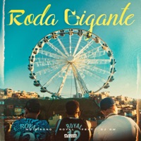 Roda Gigante - Single - Mc Piedro & Royal