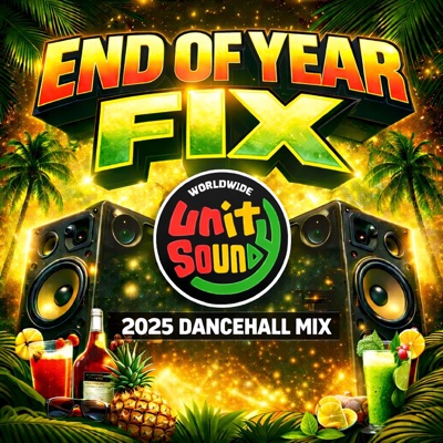 End Of Year Fix 2025 (DJ Mix)