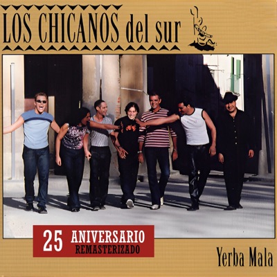 Yerba Mala (25 Aniversario) [Remasterizado 2025]