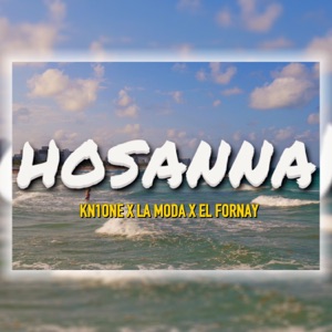 Hosanna (Remix)