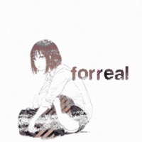 forreal (feat. sexjacket) - Single - screwyounick, safehaven. & razorsinmyteeth