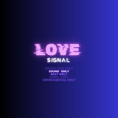 Love Signal Beat - Single