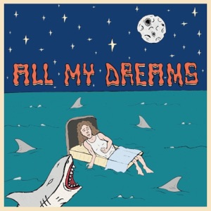 All My Dreams - Single