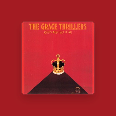 Listen to The Grace Thrillers, watch music videos, read bio, see tour dates & more!