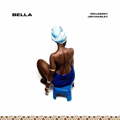 BELLA (feat. Johmarley) - Single