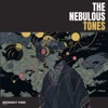 The Nebulous Tones