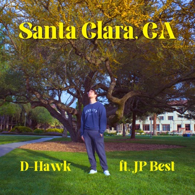 Santa Clara, CA (feat. JP Best) - Single