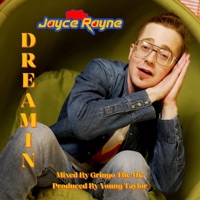 Dreamin - Single - Jayce Rayne