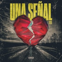 Una Señal - Single - Yzel