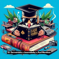 Clase de Perreo - Single - Dj Germaniako, Axel Mendoza & Josemababy